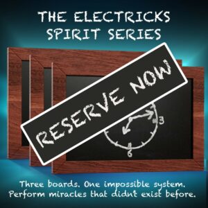 Electricks Spirit Series - Reservation